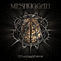 meshuggah_chaosphere